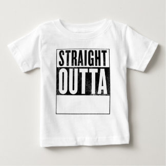 Straight Outta "_________" voor lichte baby t-shir