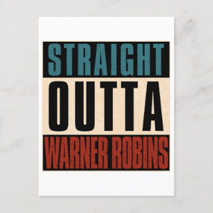Straight Outta Warner Robins Georgia GA Verenigd K Briefkaart