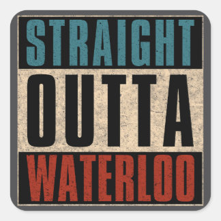Straight Outta Waterloo Iowa IA Vierkante Sticker