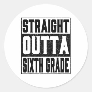 Straight Outta Zesde Grade Grappig 2025 6e Graduat Ronde Sticker
