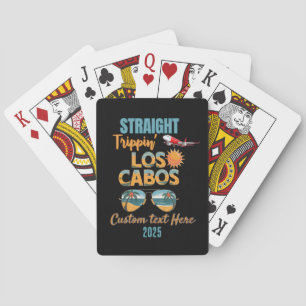 Straight Trippin' Los Cabos 2025 Leuke vakantie Pokerkaarten