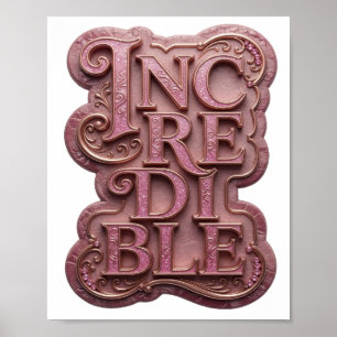 Strak Roze INCREDIBLE Tekst Design Poster
