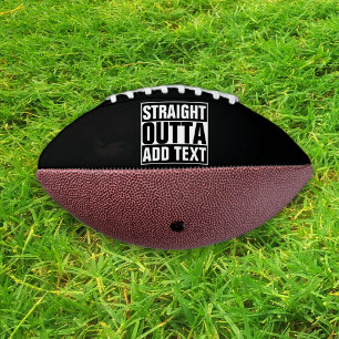 STRAKTE OUTTA - voeg hier jouw tekst/creëer eigen  American Football