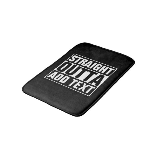 STRAKTE OUTTA - voeg hier jouw tekst/creëer eigen  Badmat (Gekanteld)