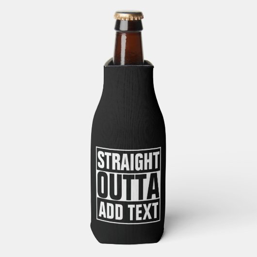 STRAKTE OUTTA - voeg hier jouw tekst/creëer eigen  Flesjeskoeler (Fles Voorkant)