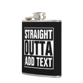STRAKTE OUTTA - voeg hier jouw tekst/creëer eigen  Heupfles (Links)