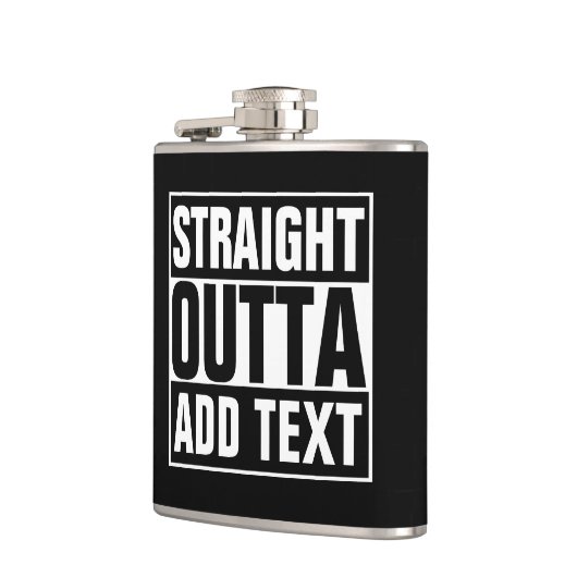 STRAKTE OUTTA - voeg hier jouw tekst/creëer eigen  Heupfles (Links)