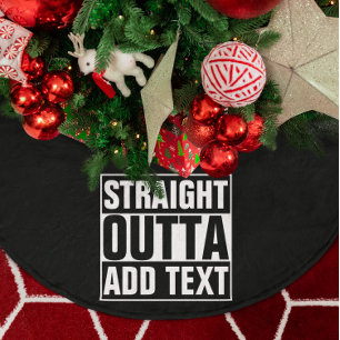 STRAKTE OUTTA - voeg hier jouw tekst/creëer eigen Kerstboom Rok