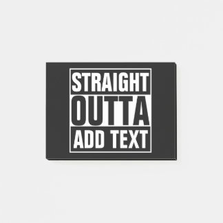 STRAKTE OUTTA - voeg hier jouw tekst/creëer eigen Post-it® Notes