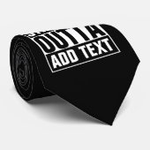 STRAKTE OUTTA - voeg hier jouw tekst/creëer eigen  Stropdas (Opgerold)