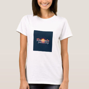 Stralende positiviteit - Empowering T-shirt voor v