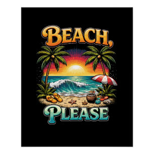 Strand, Alsjeblieft Perfect Poster