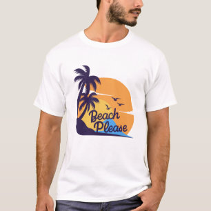 Strand Alsjeblieft Zonsondergang Palmbomen Kunst T-shirt