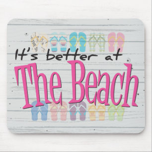 Strand - Het is beter op het strand Muismat