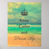  strand "Keep Calm and Dream Big", citaat Poster (Voorkant)