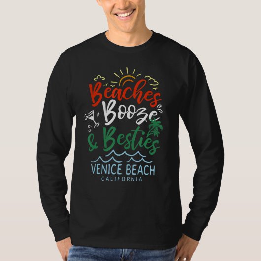 Stranden Booze en Besties Venice Beach Zomer Cali T-shirt (Voorkant)