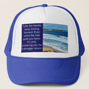 Strandmotivatie: Zoals de golven blijven bewegen Trucker Pet