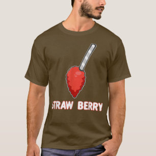 Straw Berry Pun Summer Fruits Funny Vegan Food Veg T-shirt
