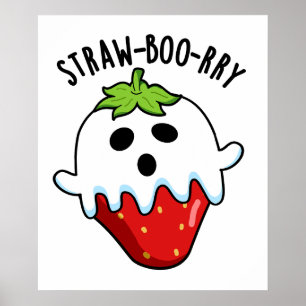 Straw-boo-ry Grappige Aardbei Pun Poster