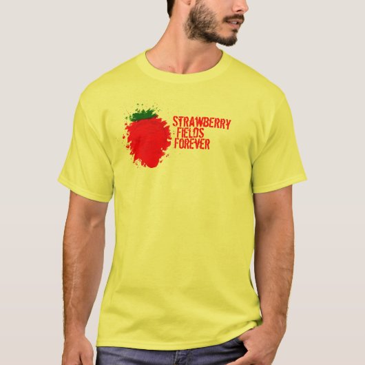 Strawberry Fields Forever T-shirt (Voorkant)