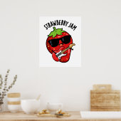 Strawberry Jam Funny Fruit Pun Poster (Keuken)
