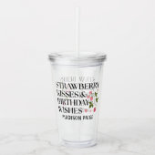 Strawberry Kisses Verjaardagswensen T-shirt Acryl Drinkbeker (Voorkant)