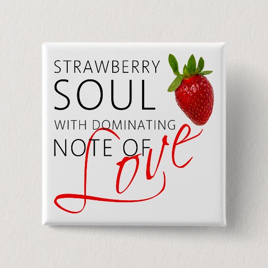 Strawberry Soul Vierkante Button 5,1 Cm (Voorkant)