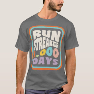 Streak Run Streaker 1000 dagen uitvoeren met komma T-shirt