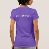 #StreamerGirl violet english T-shirt (Dos)