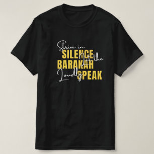 Streef in stilte Barakah - Moslim ondernemer T-shirt