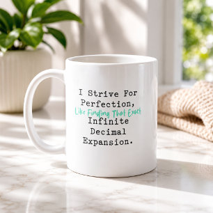 Streef naar perfectie Oneindige decimale wiskunde Koffiemok
