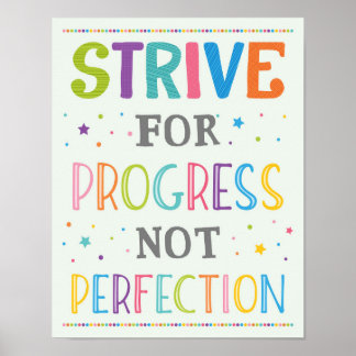 Streef naar vooruitgang, niet perfectioneer Groeim Poster