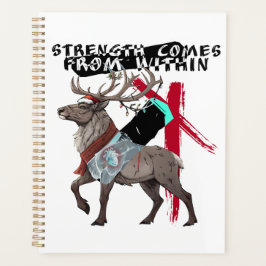 Strength Comes From Within Reindeer Planner