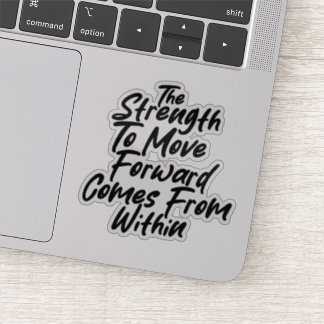 Strength From Within Mindset Sticker