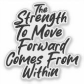 Strength From Within Mindset Sticker (Voorkant)
