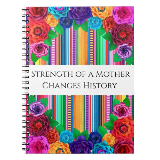 "Strength of a Mother Changes History" - Journal (Devant)