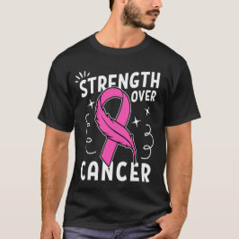 Strength Over Cancer T-shirt