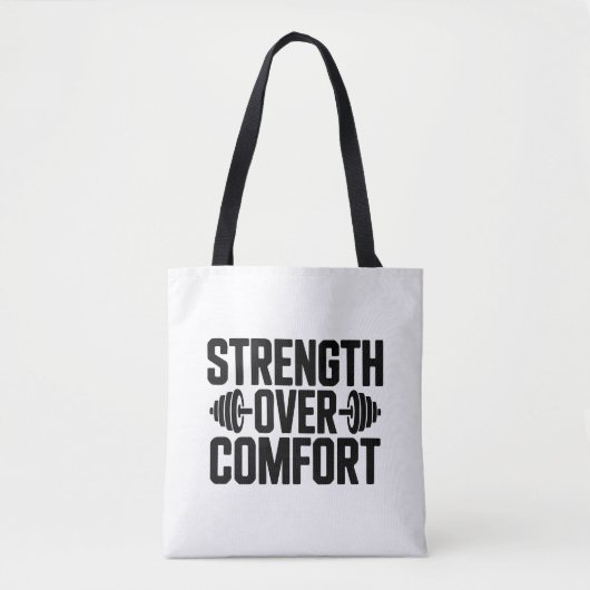 Strength Over Comfort Motivational Gym Tote Bag (Devant)
