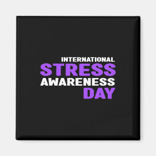 Stress Awareness - Internationaal Stress Awareness Magneet
