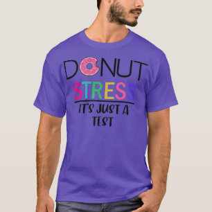 Stress de Donut - C'est juste un T-shirt Premium t