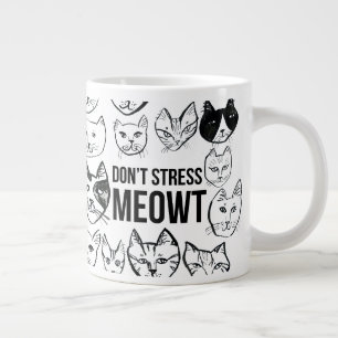 Stress Meowt Funny Cat niet Extra Grote Beker