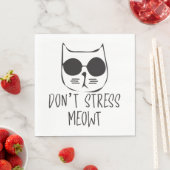 Stress Meowt niet Servet (Insitu)
