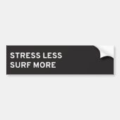 Stress minder, Surf meer Bumpersticker (Voorkant)