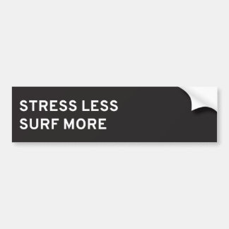 Stress minder, Surf meer Bumpersticker