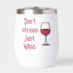 Stress niet, alleen wijn