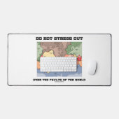 Stress niet over de gebreken van de wereld bureaumat (Keyboard & Muis)
