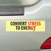Stress omzetten in energie bumpersticker (Op auto)