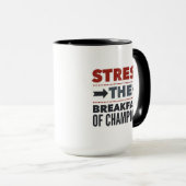 Stress, petit-déjeuner champions drôle tasse de ca (Devant droit)