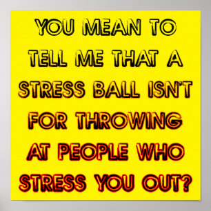 Stressbal Grappige Poster Bord