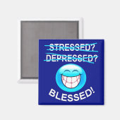 Stressé ? Béni ! Magnet (Recto/Verso)